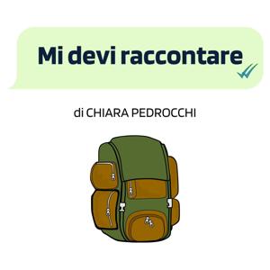 Mi devi raccontare