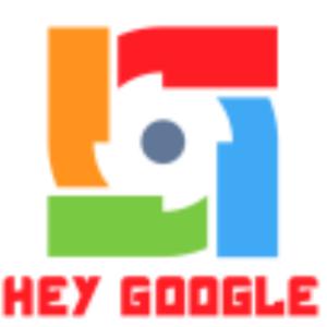 Hey Google