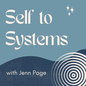 Self to Systems