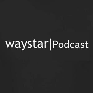 Waystar Podcast
