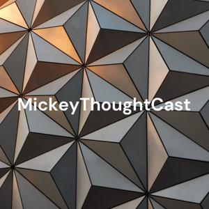 MickeyThoughtCast