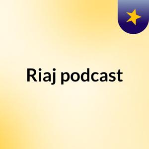 Riaj'podcast