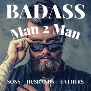BADASS - MAN 2 MAN