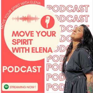 Move Your Spirit with Elena