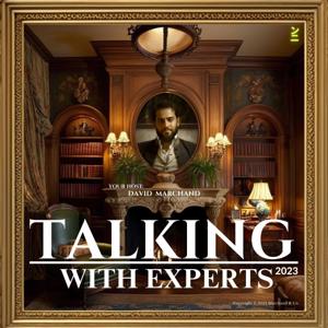 TALKING WITH EXPERTS | 2023