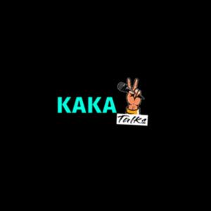 Kaka Talks