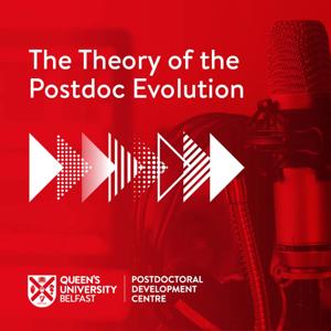 Queen's University Belfast - The Theory of the Postdoc Evolution