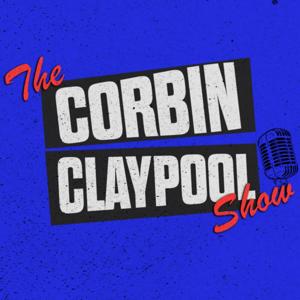 The Corbin Claypool Show