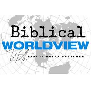 Biblical Worldview