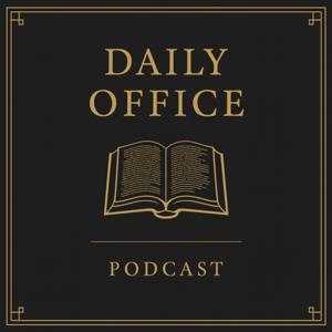 Daily Office Podcast