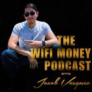 The WiFi Money Podcast