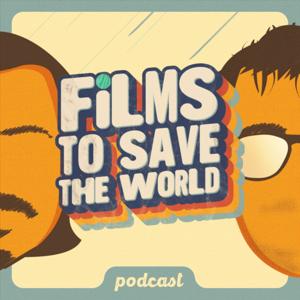 Films to Save the World