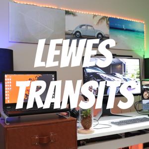 Lewes Transits: Beyond the Ride