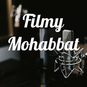 Filmy Mohabbat 🎥