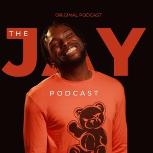 The Jay Podcast