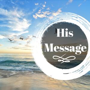 His Message