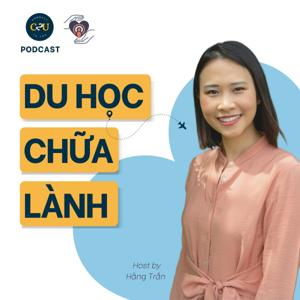 Du Học Chữa Lành (C2U Podcast)