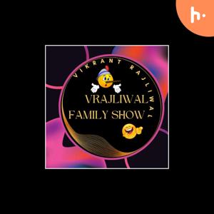 VRajlIwal Family Show