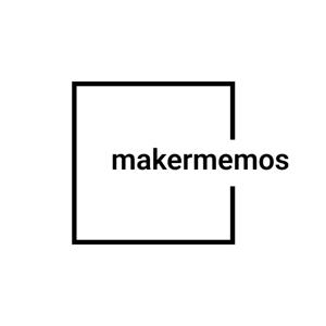 Maker Memos