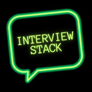 Interview Stack