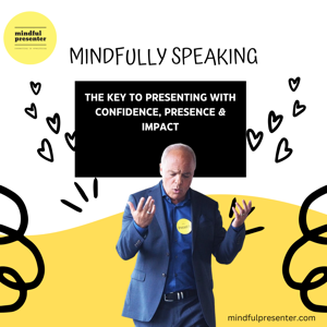 Mindfully Speaking