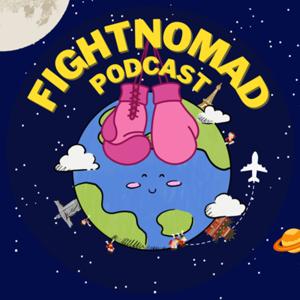 FightNomad Podcast
