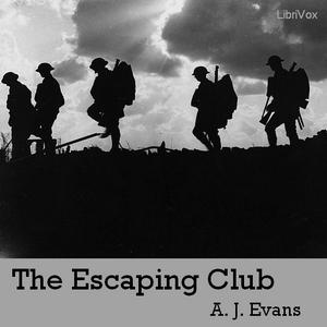 Escaping Club, The by A. J. Evans (1889 - 1960)