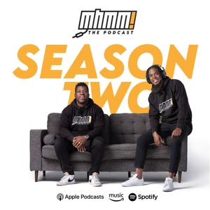 Mhmm The Podcast