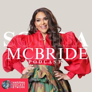 The Sophia McBride Podcast