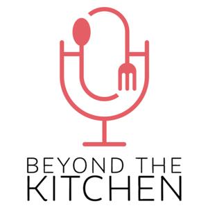 Beyond the Kitchen