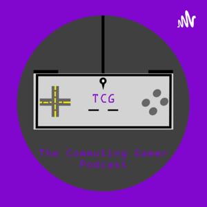 The Commuting Gamer Podcast