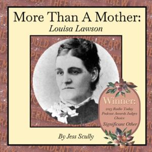 More Than A Mother: Louisa Lawson