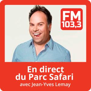 En direct du Parc Safari avec Jean-Yves Lemay