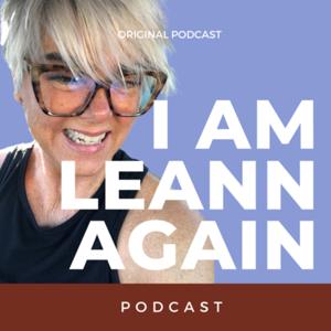 I Am LeAnn Again