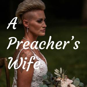 A Preacher's Wife