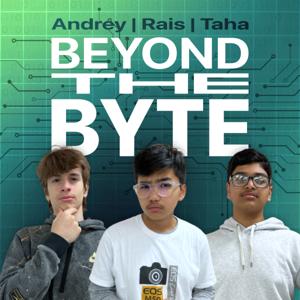 Beyond the Byte: Talking Tech