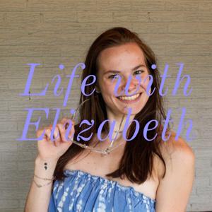 Life with Elizabeth