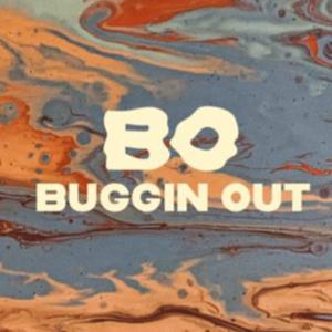 Buggin' Out