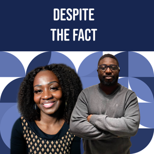 Despite The Fact Podcast