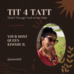 TiT-4-TaTT (Thinking it Through 4 Truth at The Table)