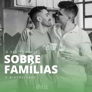 Sobre Famílias Podcast