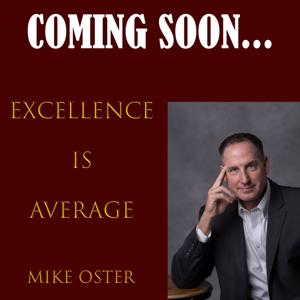 Excellence is Average