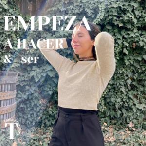 Empeza a hacer & ser