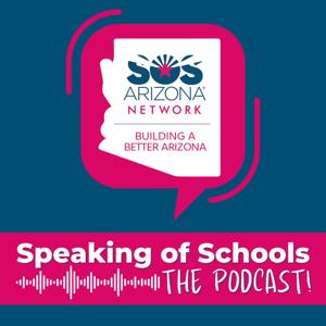 Speaking of Schools - The Podcast!
