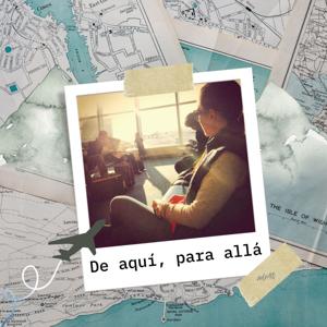 De aquí, para allá
