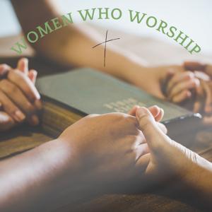 Women Who Worship