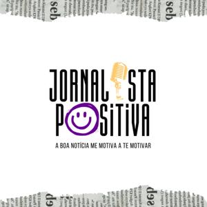 Jornalista Positiva