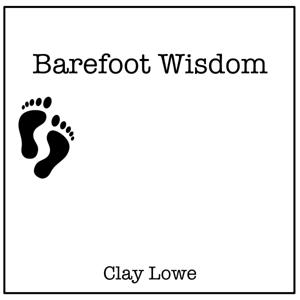 Barefoot Wisdom