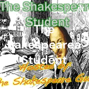 The Shakespearean Student