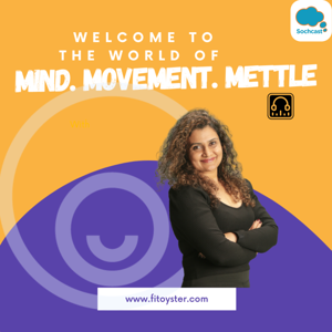 Mind. Movement. Mettle by Fit Oyster